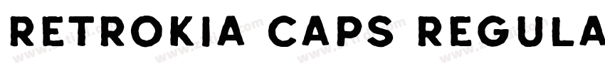 Retrokia Caps Regula字体转换